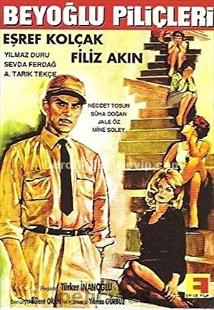 Beyoğlu Pilinçleri 1963 18 Yeşilçam Sex Filmi Sansürsuz izle