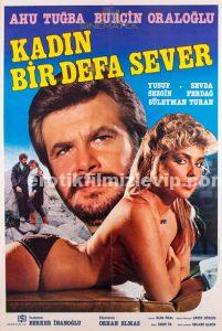 Kadın Bir Defa Sever +18 Yeşilçam Sex Filmi Sansürsuz izle