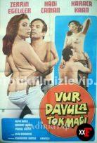 Vur Davula Tokmağı +18 Yeşilçam Sex Filmi Sansürsuz izle