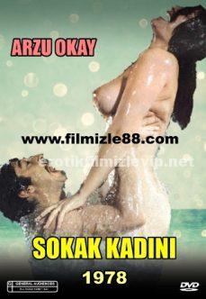 Sokak Kadını 1978 +18 Yeşilçam Sex Filmi Sansürsuz İzle