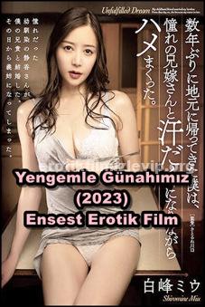 Yengemle Günahımız 2023 Erotik Ensest Film izle +18