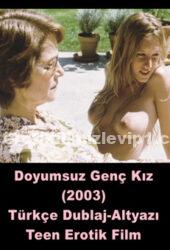 Doyumsuz Genç Kız 2003 Türkçe Dublaj Erotik Filmi izle